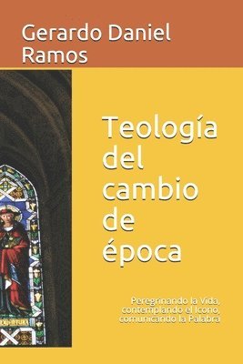bokomslag Teología del cambio de época