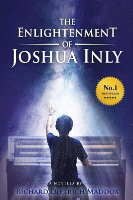 bokomslag The Enlightenment of Joshua Inly