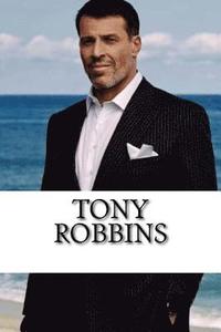 bokomslag Tony Robbins: A Biography