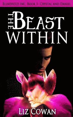 The Beast Within: Crystal and Daniel 1