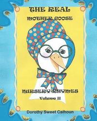 bokomslag The Real Mother Goose Nursery Rhymes: Mother Goose Nursery Rhymes Personified
