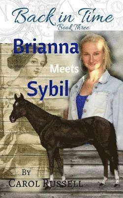 Brianna Meets Sybil 1