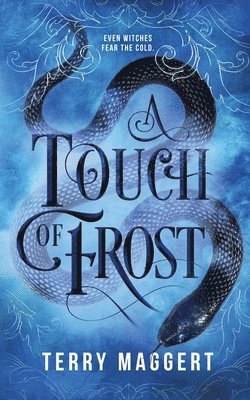 Terry Maggert - Touch of Frost, Häftad