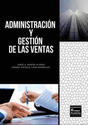 bokomslag Administración y Gestión de las Ventas - Tercera Edición