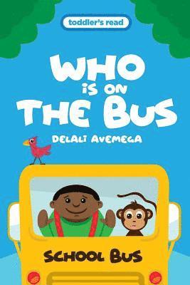 Who Is On The Bus 1