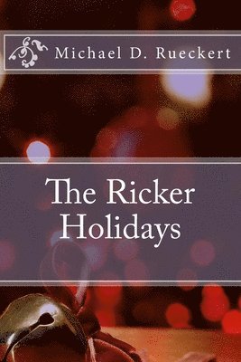 The Ricker Holidays 1