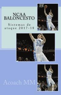 bokomslag NCAA baloncesto: Sistemas de ataque 2017-18