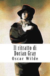 bokomslag Il ritratto di Dorian Gray