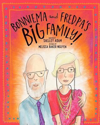 Bonniema and Fredpa's BIG Family! 1