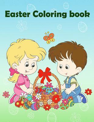 bokomslag Easter Coloring Book: Easter Coloring Book for Kids, Happy Easter Gift for Kids, Kids Coloring Book with Fun, Easy, and Relaxing Coloring Pages