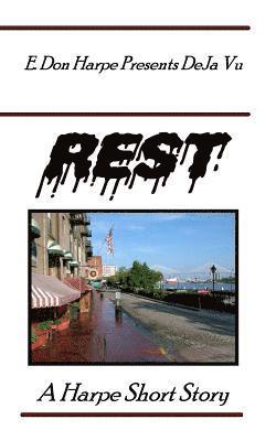 E. Don Harpe - E. Don Harpe Presents DeJa Vu Rest, Häftad