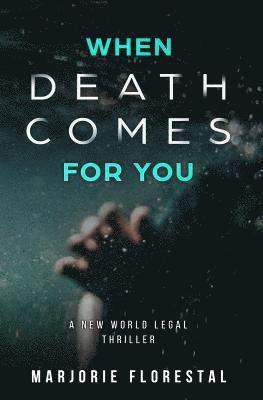 When Death Comes for You 1