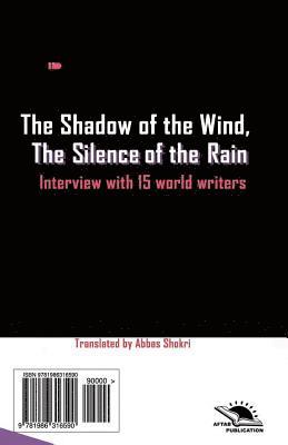 Abbas Shokri - The Shadow of the Wind, the Silence of the Rain: Collection of 15 Interview with World Writers, Häftad