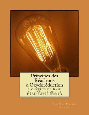 bokomslag Principes des Réactions d'Oxydoréduction: Concepts de Base avec Questions et Problèmes Résolus