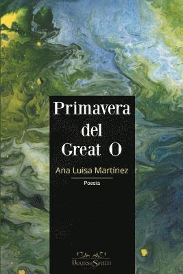 Primavera del Great O 1