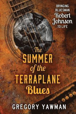 bokomslag The Summer of the Terraplane Blues