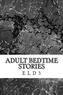 bokomslag Adult Bedtime Stories