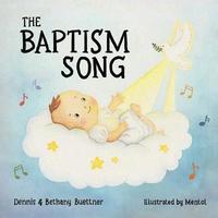 bokomslag Baptism Song: BaptismSong.com