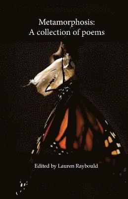 bokomslag Metamorphosis: A collection of poems