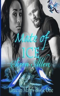 Mate Of Ice 1