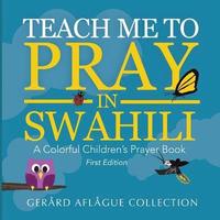 bokomslag Teach Me to Pray in Swahili