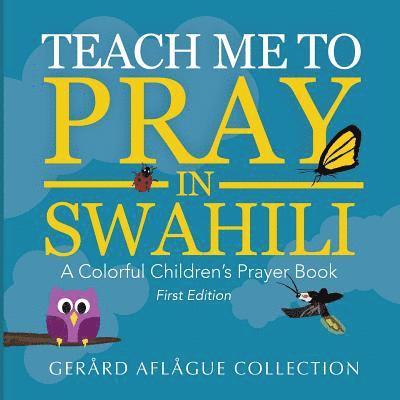 Teach Me to Pray in Swahili 1