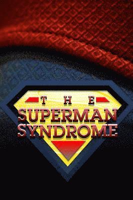 Stephen Thompson - The Superman Syndrome, Häftad