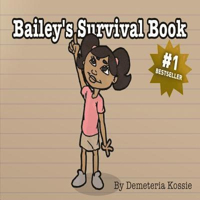 Bailey's Survival Book 1