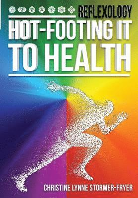 bokomslag Hot-Footing It to Health