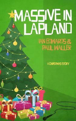 Massive In Lapland