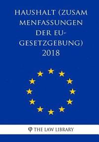 bokomslag Haushalt (Zusammenfassungen der EU-Gesetzgebung) 2018