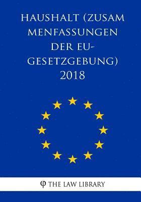 bokomslag Haushalt (Zusammenfassungen der EU-Gesetzgebung) 2018