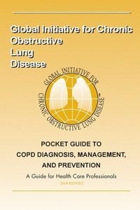 bokomslag Pocket Guide to COPD Diagnosis, Management and Prevention: A Guide for Healthcar