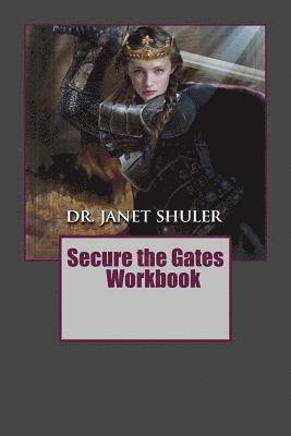 Secure the Gates Workbook 1