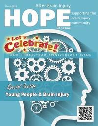 bokomslag Hope After Brain Injury Magazine - March 2018