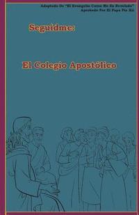 bokomslag El Colegio Apostólico