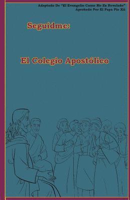bokomslag El Colegio Apostólico