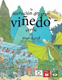 bokomslag La Invencion del Gran Vinedo Verde