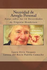 bokomslag Necesidad de Arreglo Personal: Notas sobre las 14 Necesidades de Virginia Henderson