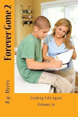 R. G. Myers - Forever Gone 2, Häftad