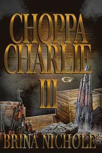bokomslag Choppa Charlie 3