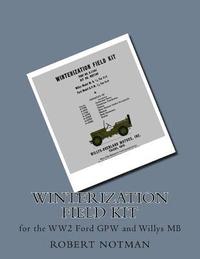 bokomslag Winterization Field Kit: for the WW2 Ford GPW and Willys MB