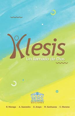 A. Saavedra, E. Araya - Klesis: Un Llamado de Dios, Häftad