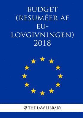 Budget (Resuméer af EU-lovgivningen) 2018 1