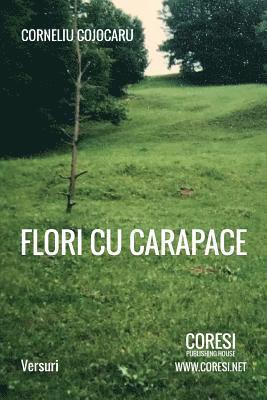 Flori Cu Carapace: Versuri 1