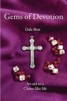 Gems of Devotion: Aid to a Christ-like Life 1