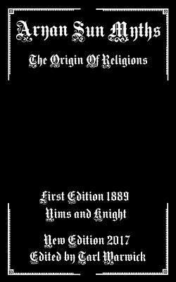 Aryan Sun Myths: The Origin of Religions 1