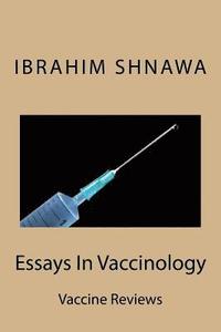 bokomslag Essays In Vaccinology