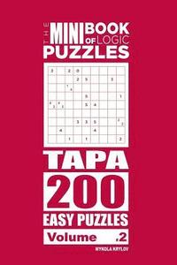bokomslag Mini Book of Logic Puzzles - Tapa 200 Easy (Volume 2)