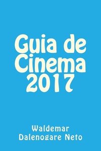 bokomslag Guia de Cinema 2017